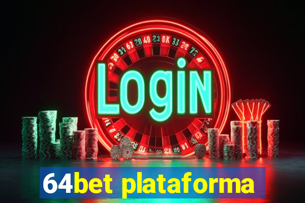 64bet plataforma